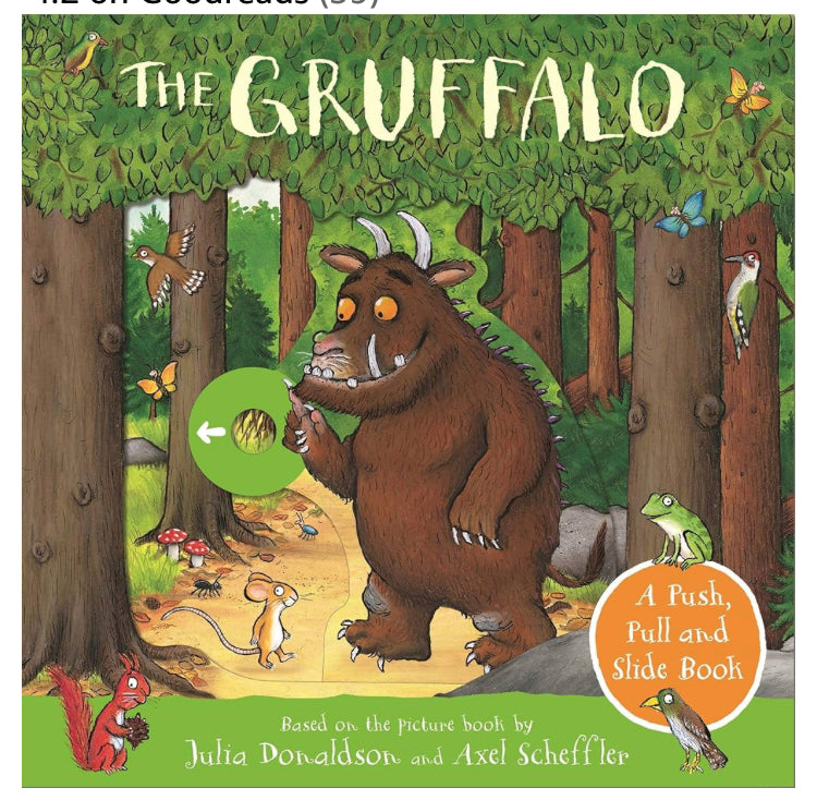 The Gruffalo: A Push, Pull and Slide Book