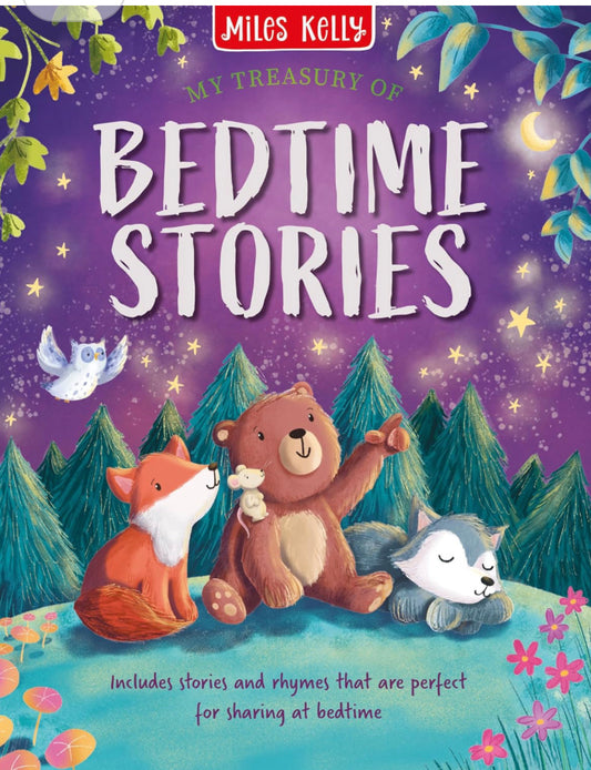 Miles Kelly 
My Treasury of Bedtime Stories