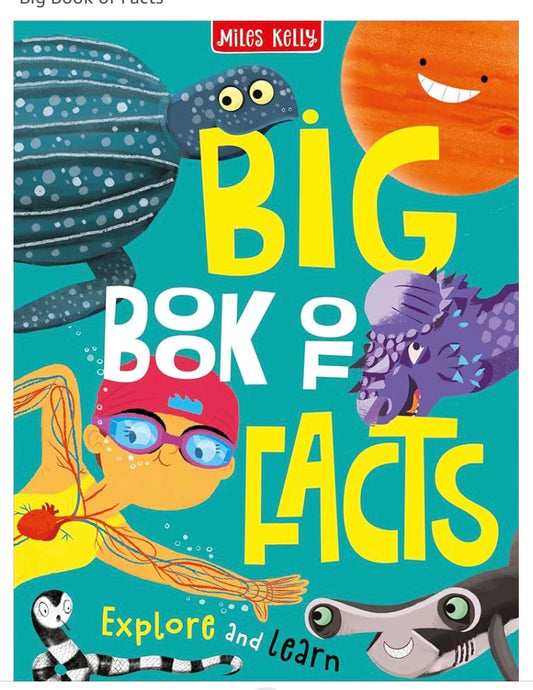 Miles Kelly Big Book of Facts