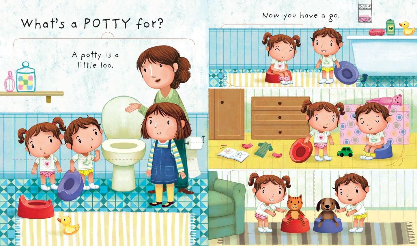 Usborne 
Why do we need a potty?