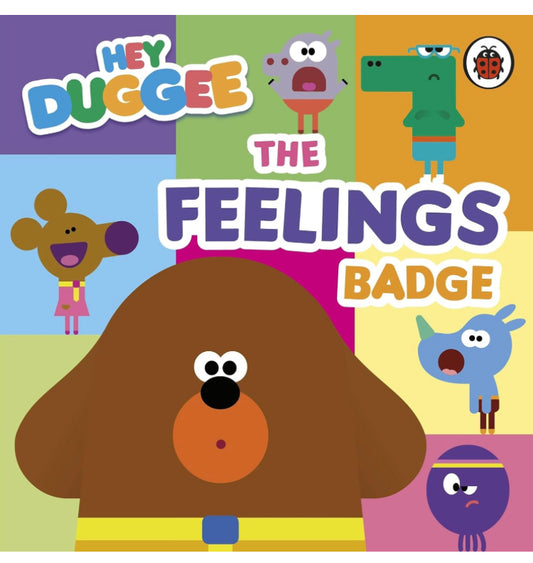 Hey Duggee The Feelings Badge