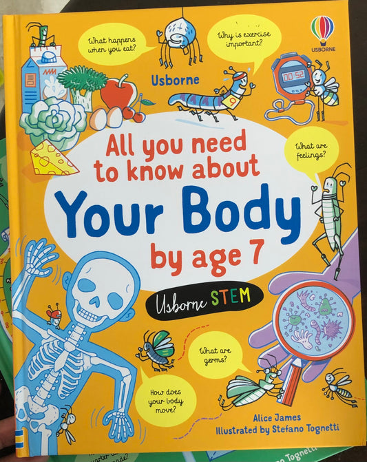 Usborne All You Need to Know about your body by Age 7