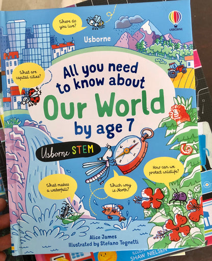 Usborne All You Need to Know about Our World by Age 7