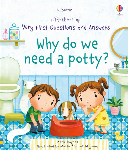 Usborne 
Why do we need a potty?